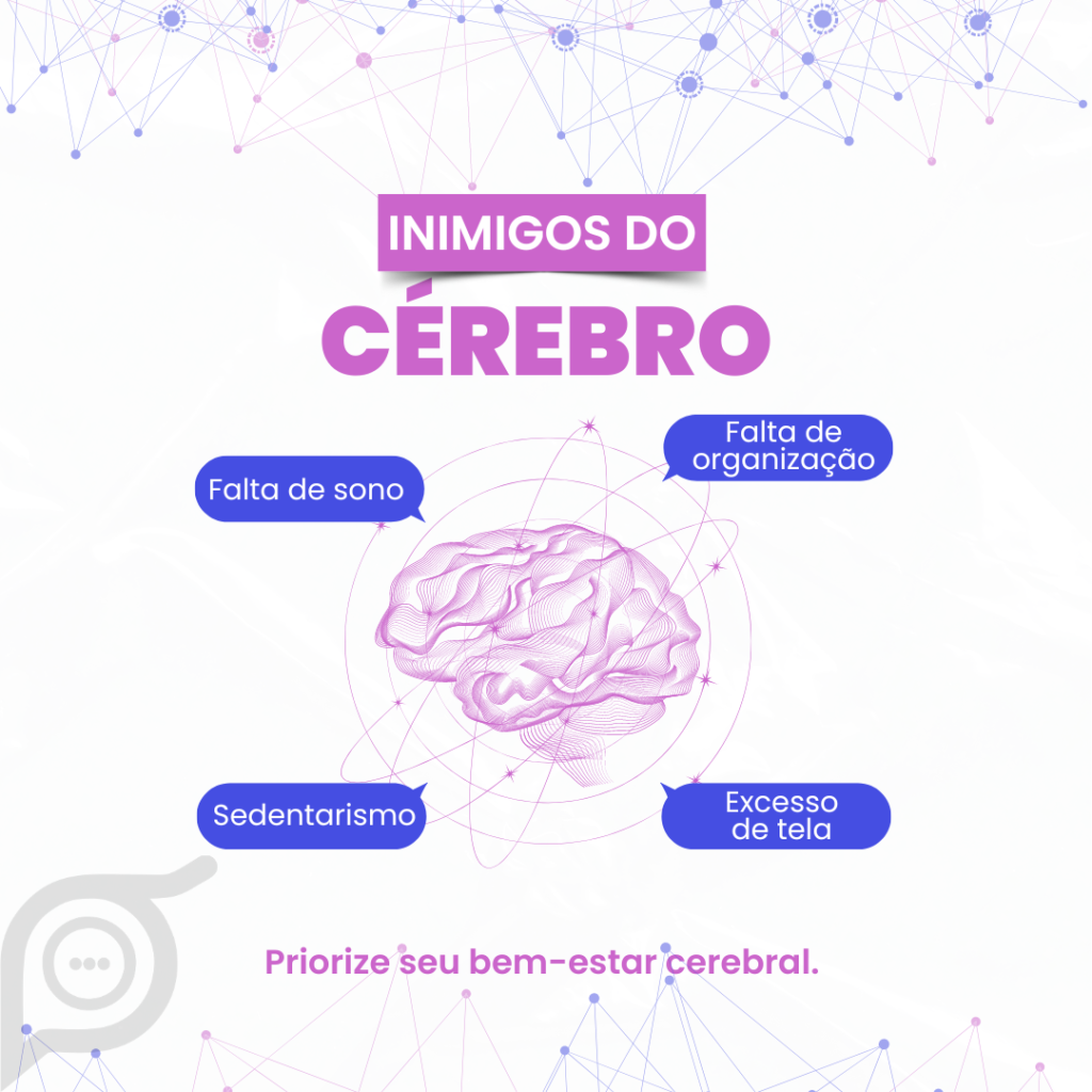 Inimigos do Cérebro: Priorize Seu Bem-Estar Cerebral